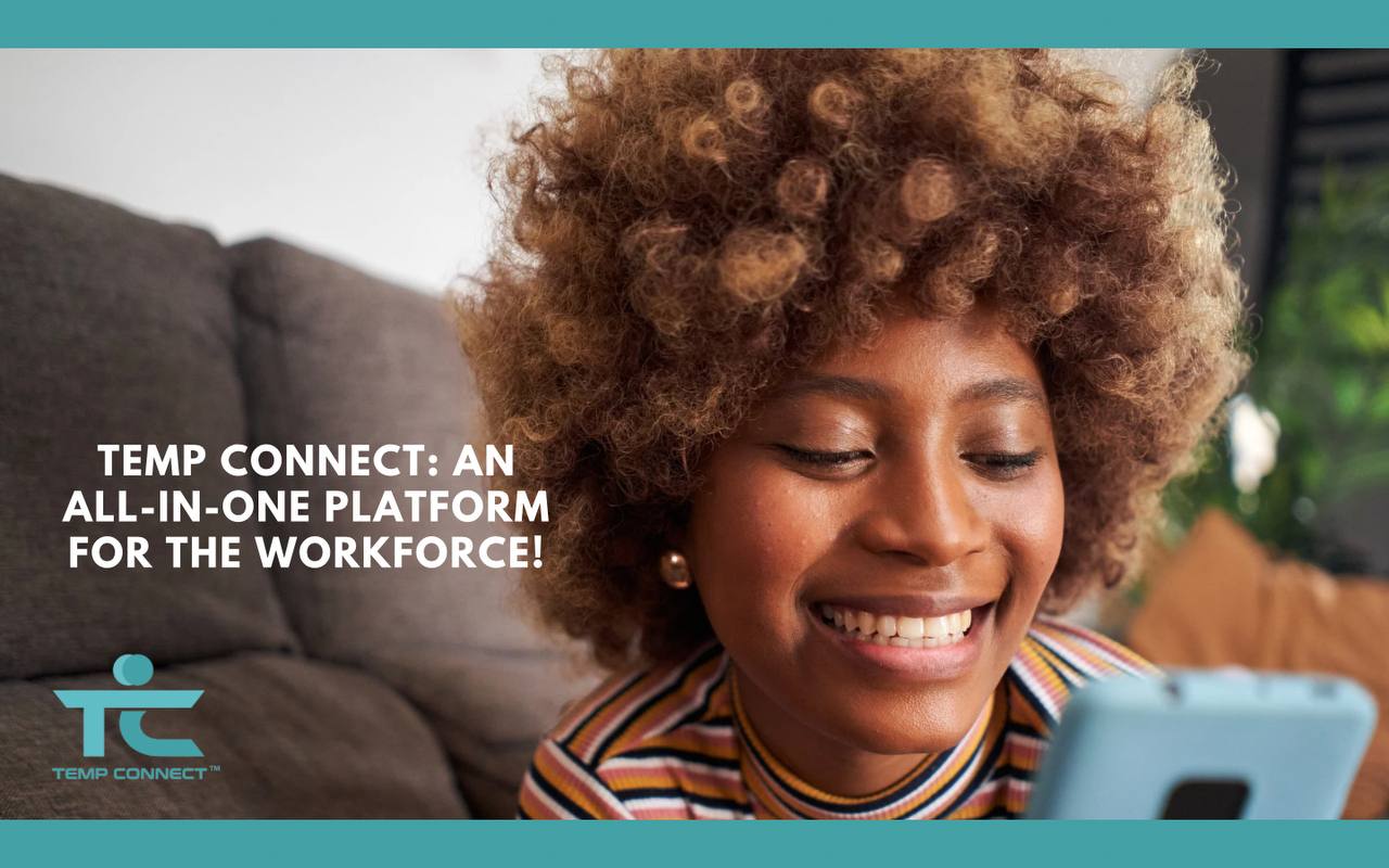 Temp Connect: An All-in-One Platform for the Workforce