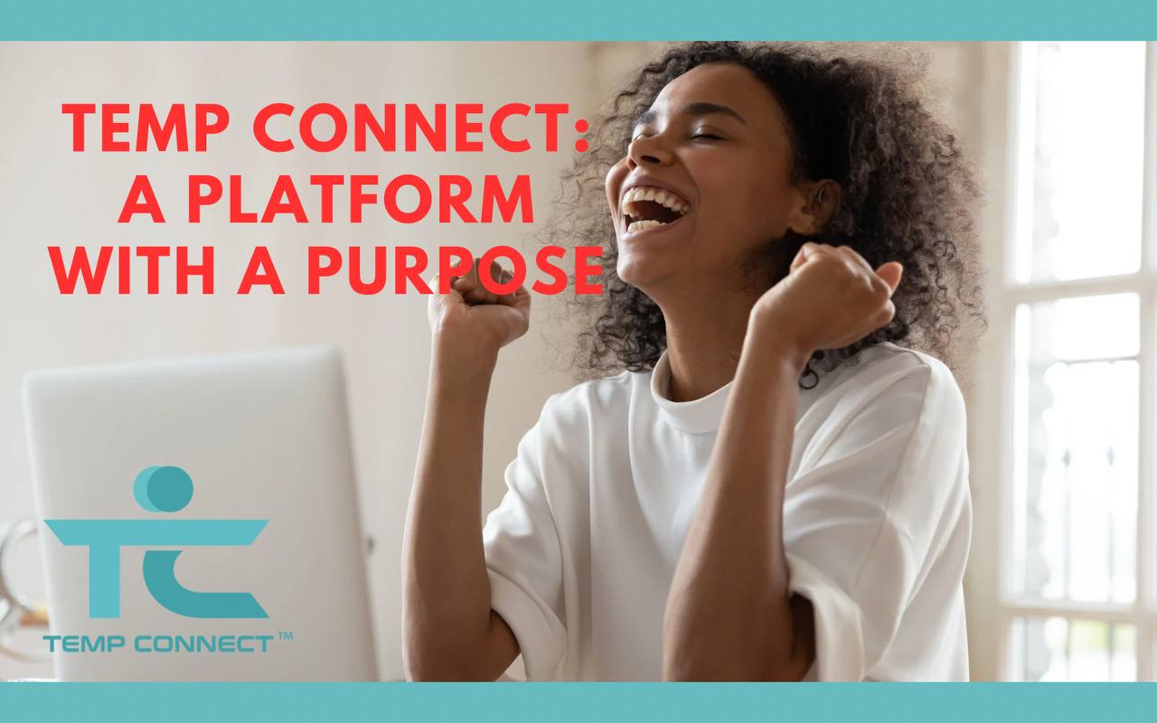 Temp Connect: A Platform with a Purpose