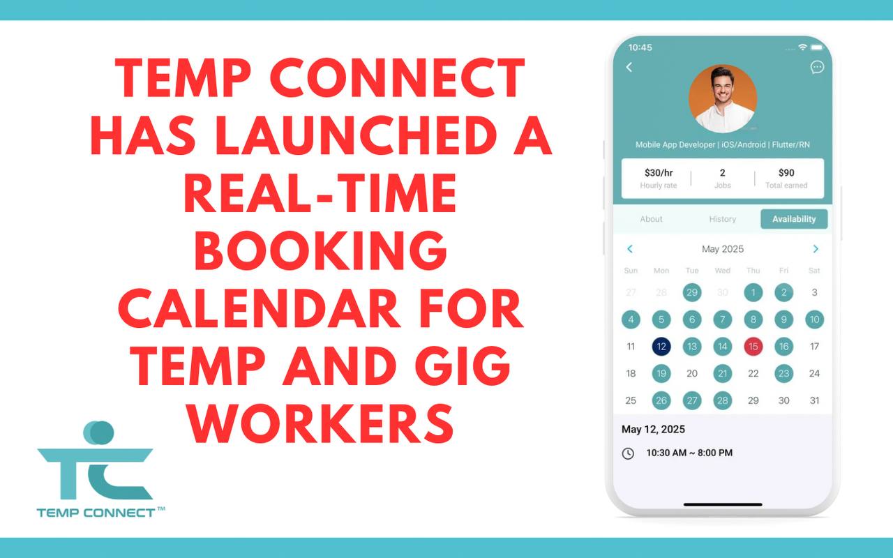 Temp Connect Has Launched a Real-Time Booking Calendar for Temp and Gig Workers