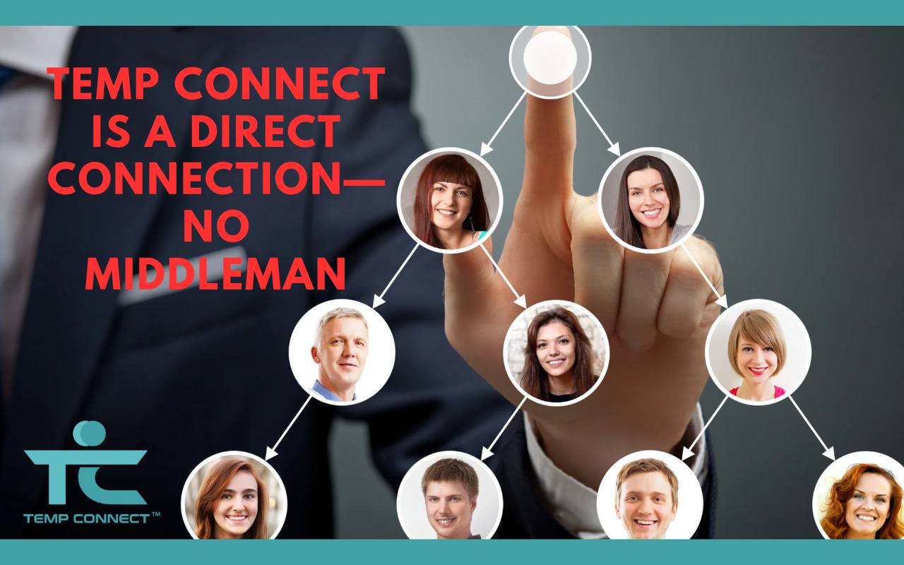 Temp Connect Is a Direct Connection—No Middleman