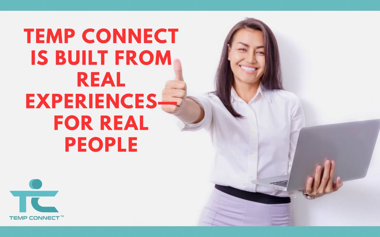Temp Connect Is Built From Real Experiences—For Real People