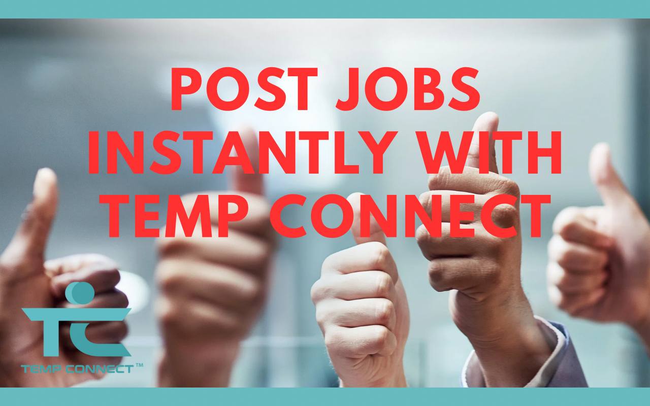 Post Jobs Instantly with Temp Connect