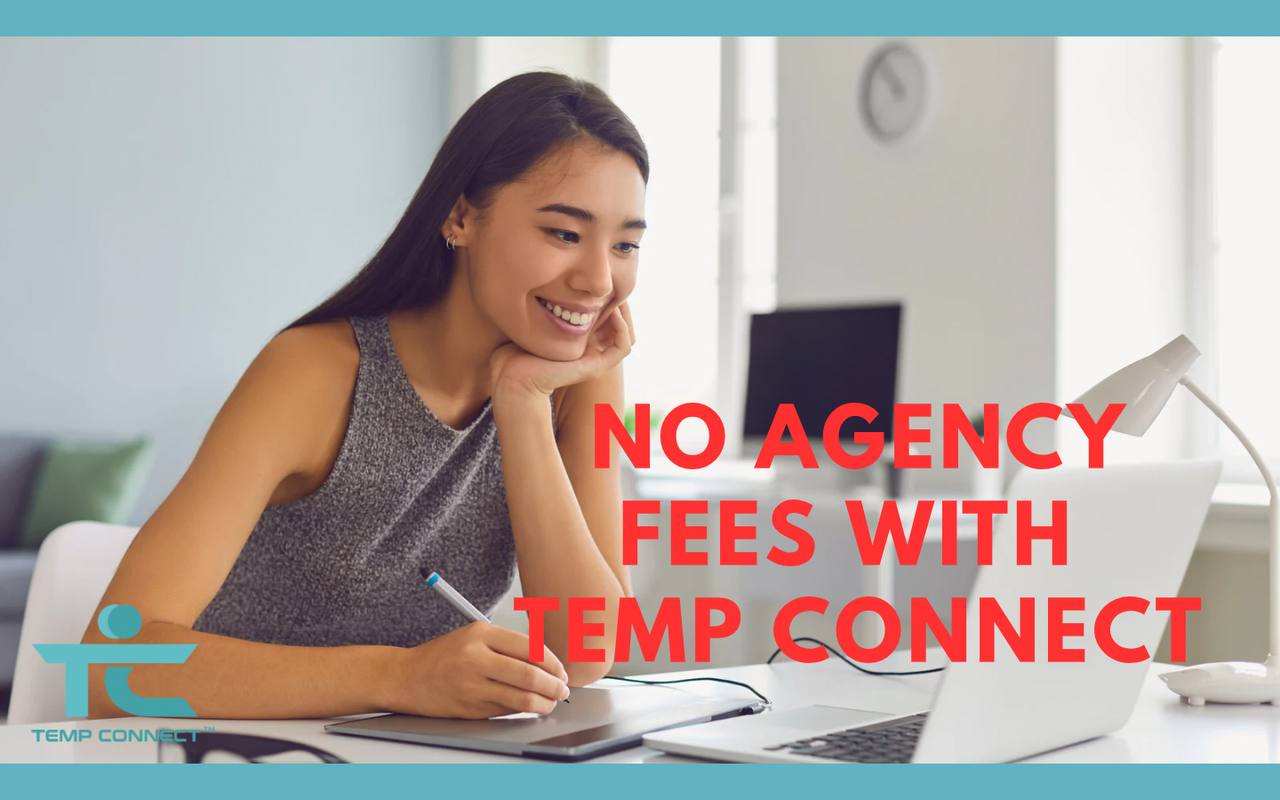 No Agency Fees with Temp Connect