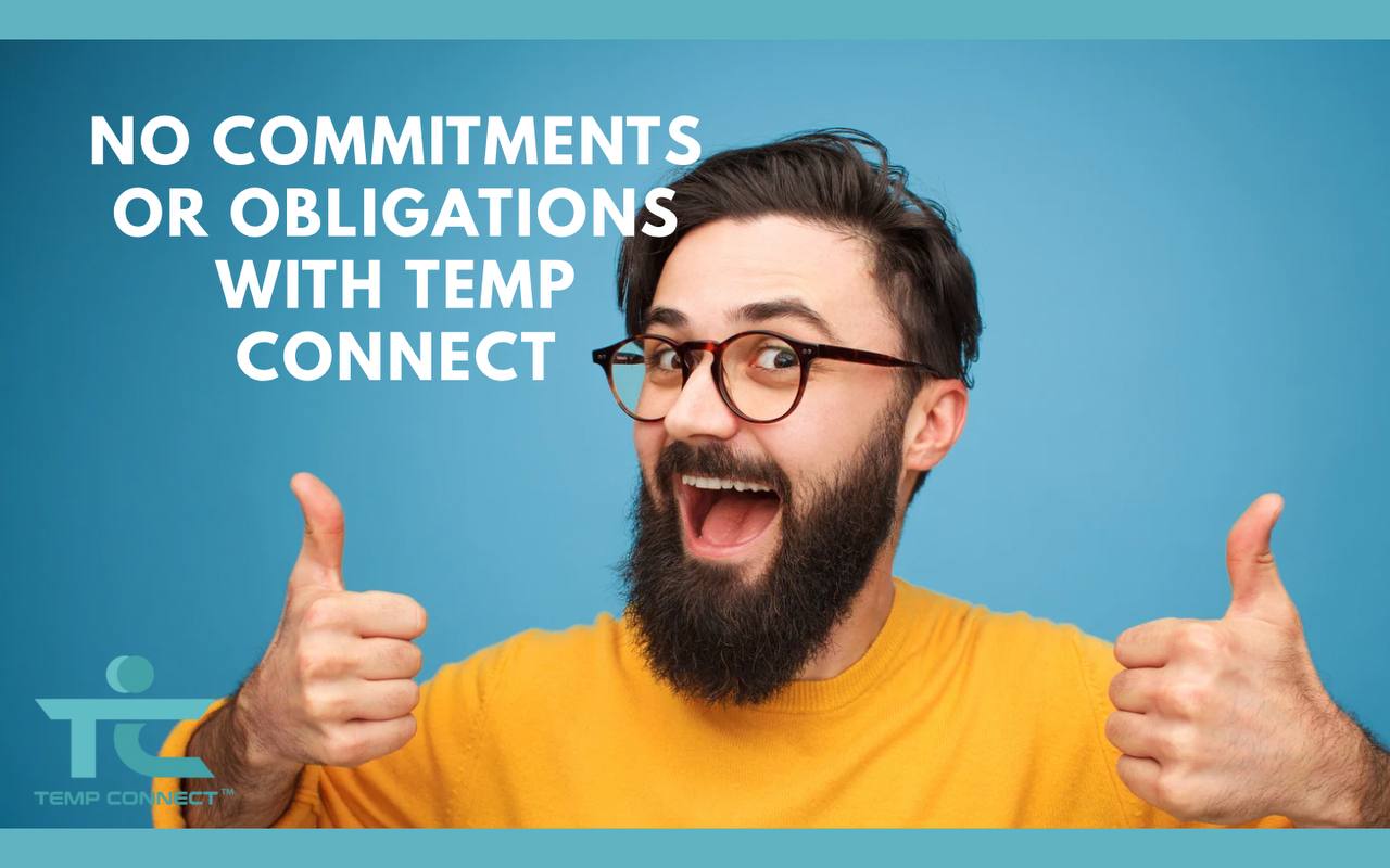 No Commitments or Obligations with Temp Connect
