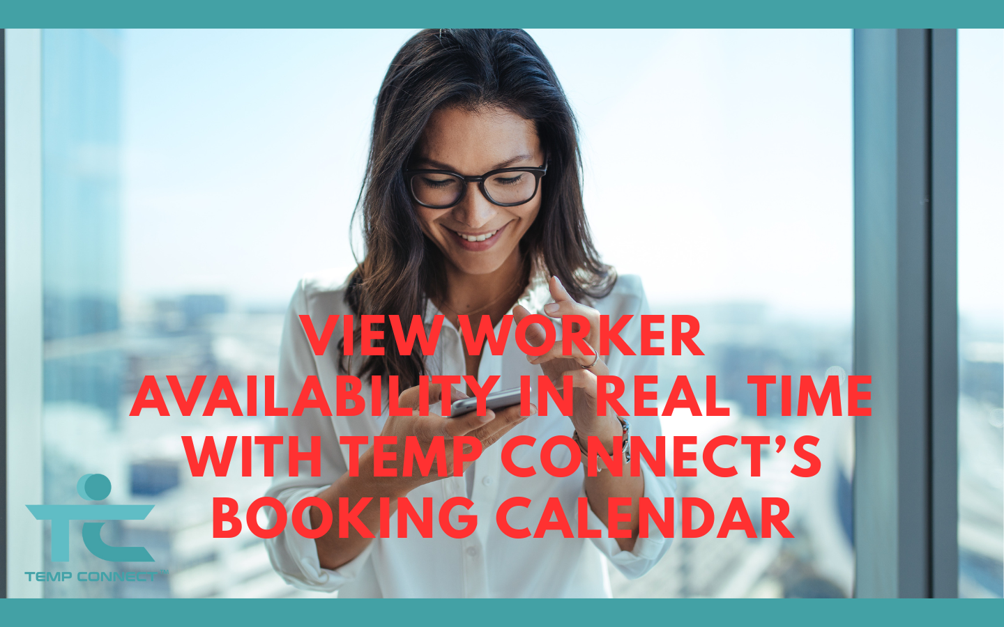 View Worker Availability in Real Time with Temp Connect’s Booking Calendar