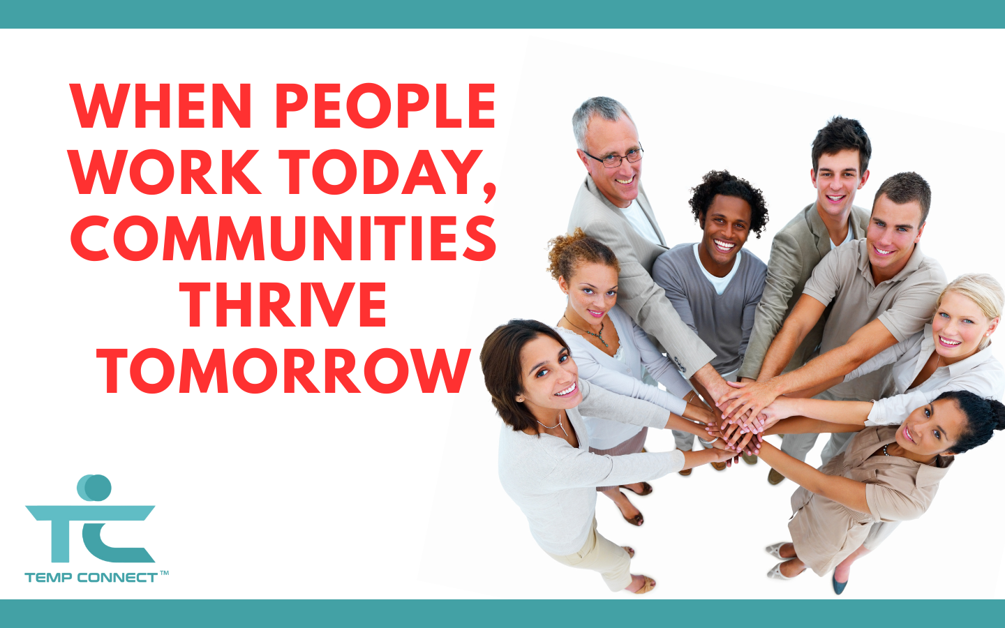 When People Work Today, Communities Thrive Tomorrow