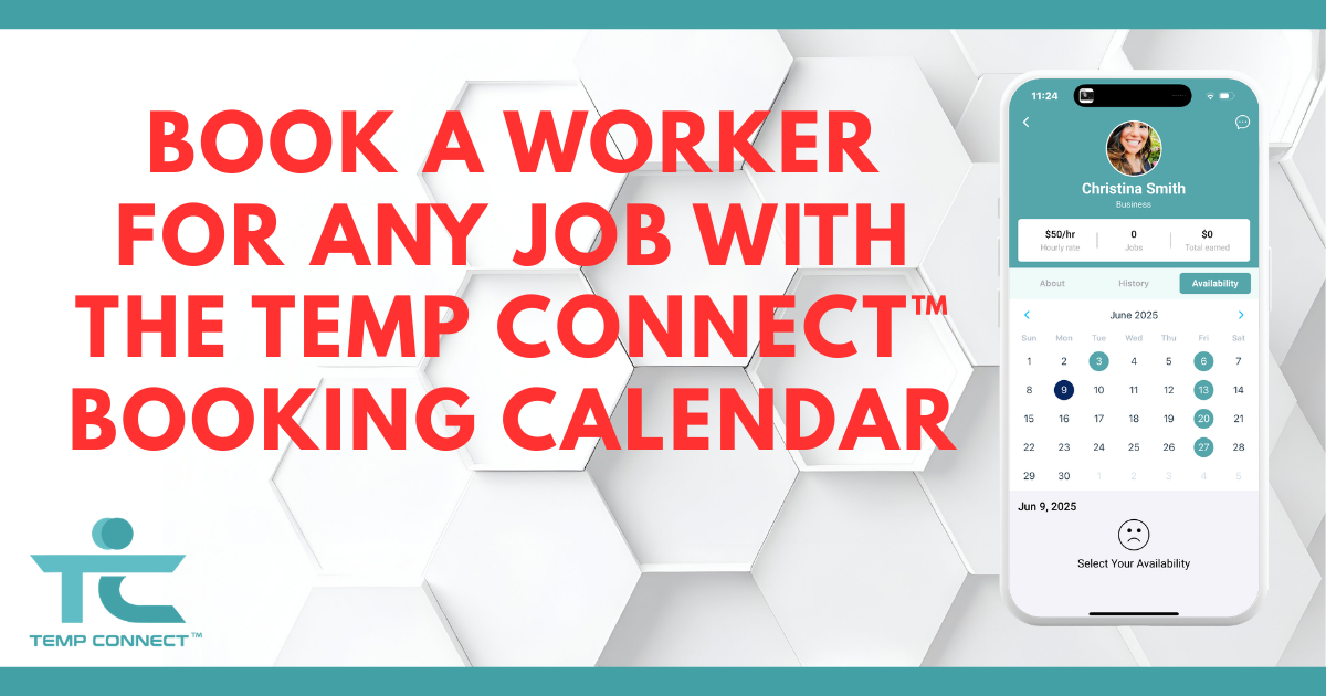 Temp Connect graphic promoting the Booking Calendar feature for instant worker booking.
