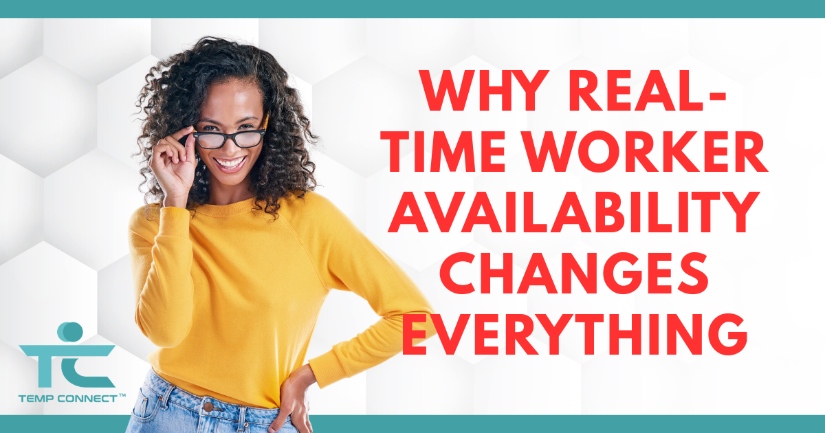 Why Real-Time Worker Availability Changes Everything
