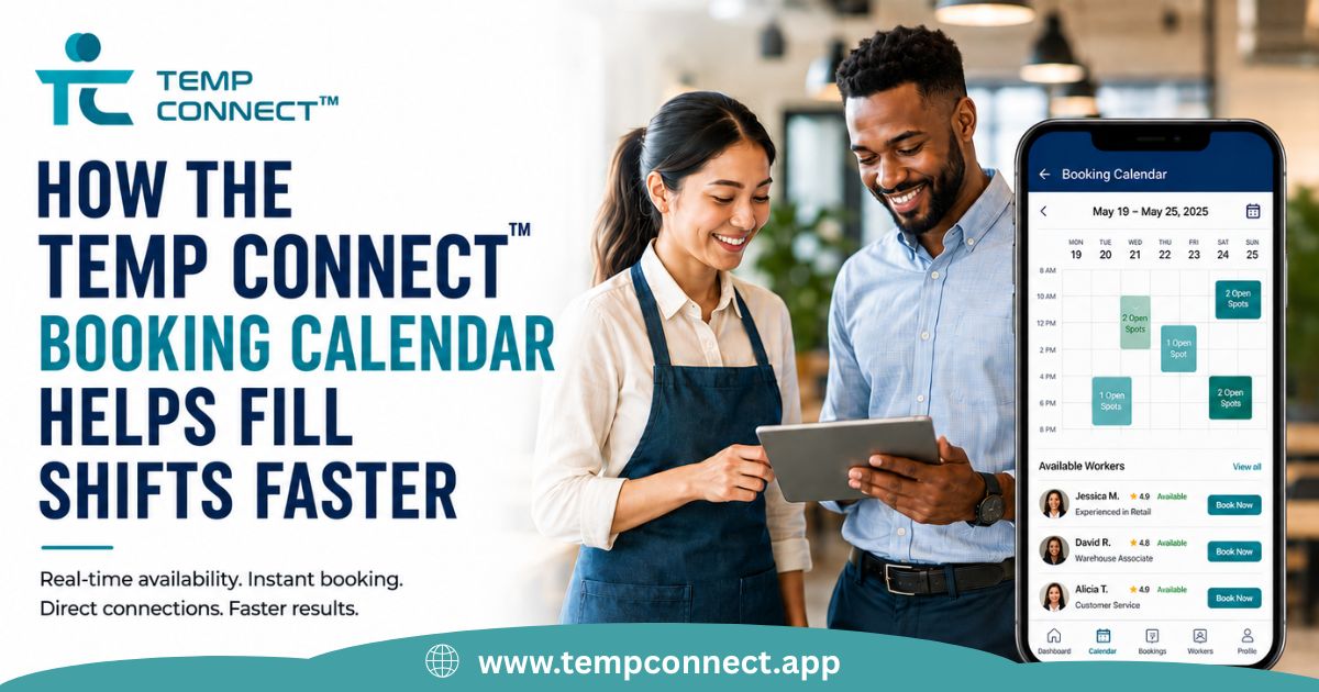 Temp Connect Booking Calendar helps businesses fill shifts faster